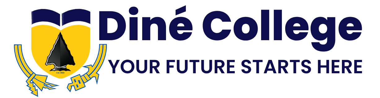 Dine College – Your Future Starts Here